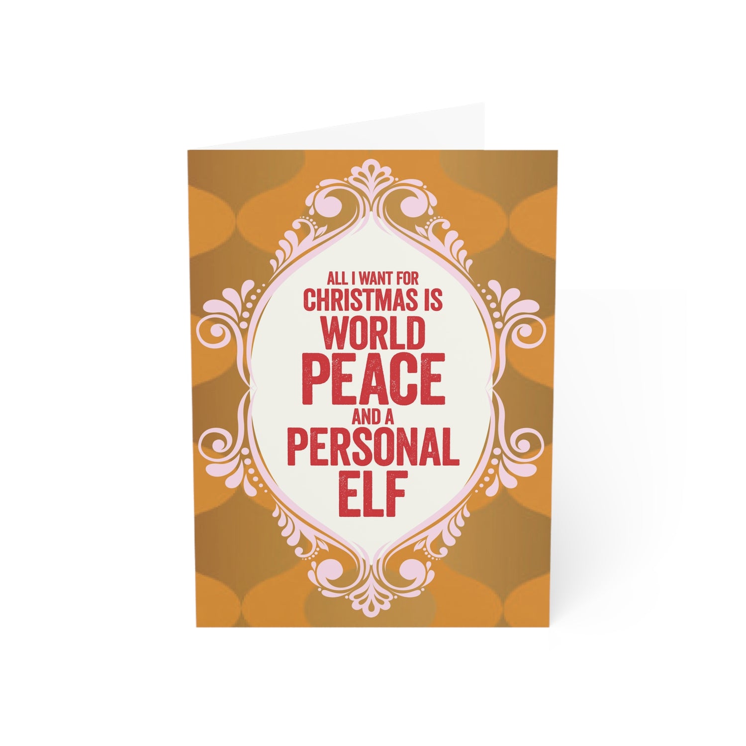 Funny Christmas Greeting Cards — &quot;All I Want for Christmas Is World Peace and a Personal Elf&quot; (Single or Bulk Packs)
