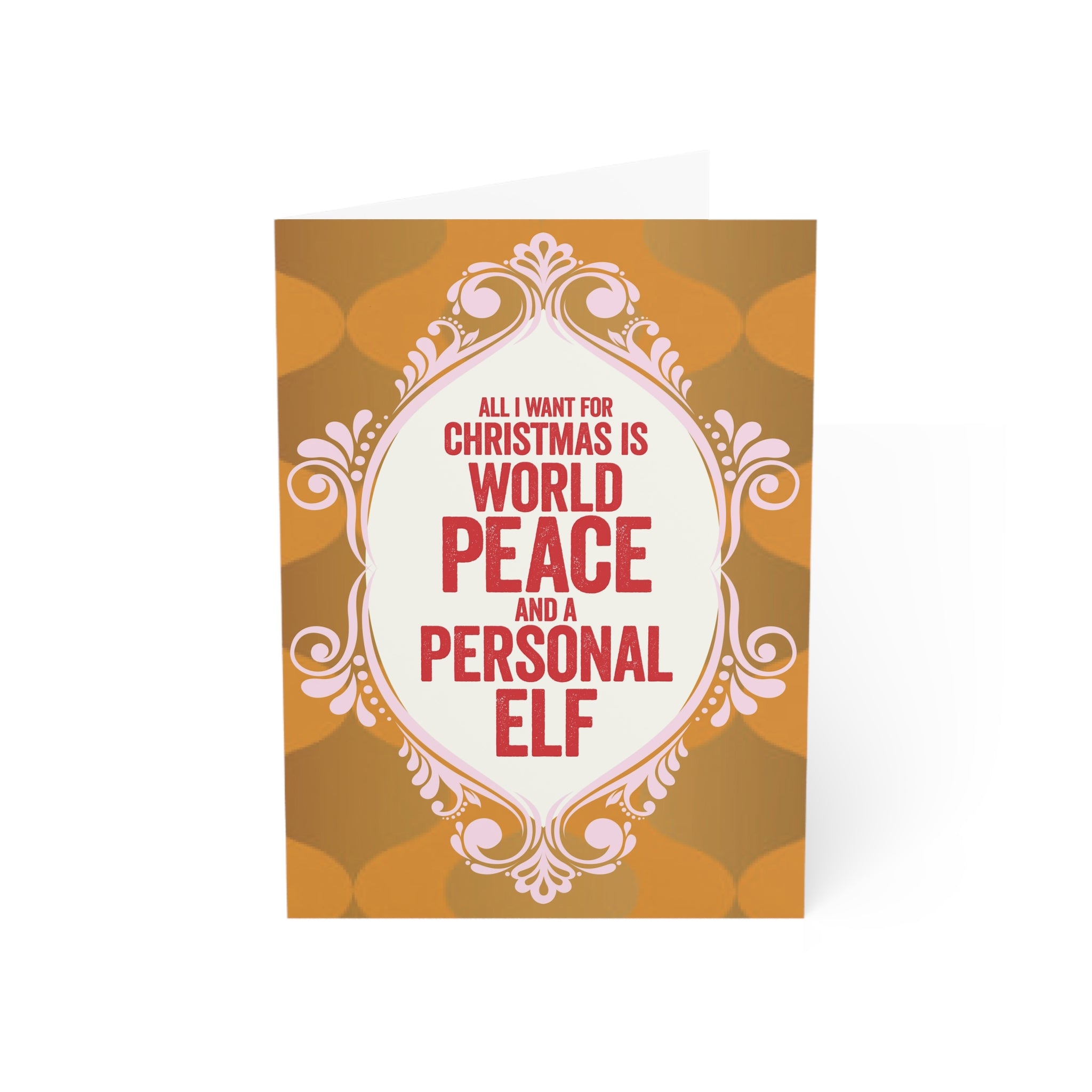 Funny Christmas Greeting Cards — &quot;All I Want for Christmas Is World Peace and a Personal Elf&quot; (Single or Bulk Packs)